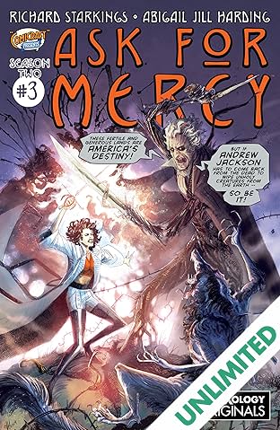 Ask For Mercy Season Two (comiXology Originals) #3 (of 5): The Heart of the Earth